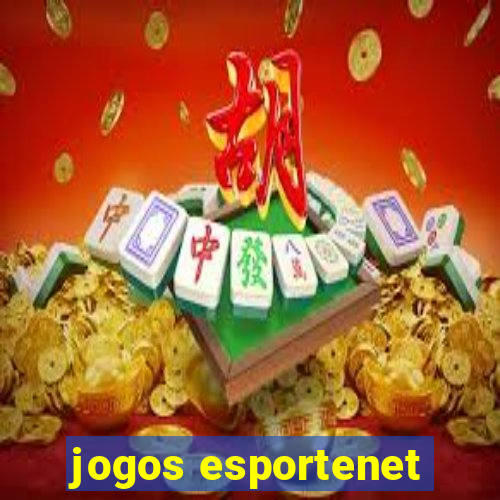 jogos esportenet